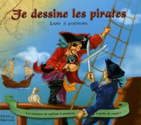 Je dessine les pirates