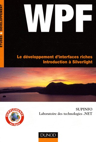 WPF : Le développement d'interfaces riches, introduction à Silverlight