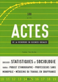 Actes de la recherche en sciences sociales, N° 188, juin 2011 :