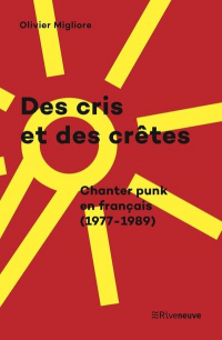 Des cris et la tchatche : la voix dans le punk