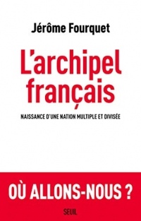 L'Archipel français (Sciences humaines (H.C.))
