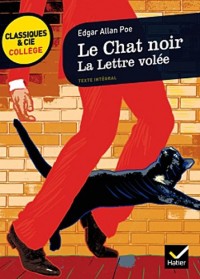 Le Chat noir, suivi de La Lettre volée: deux nouvelles à énigme de Poe