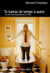 TU TUERAS DE TEMPS A AUTRE