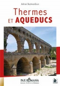 Thermes et Aqueducs