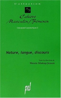 Nature, langue, discours