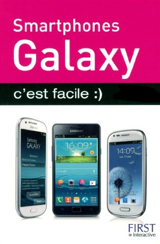 Smartphones Galaxy c'est facile