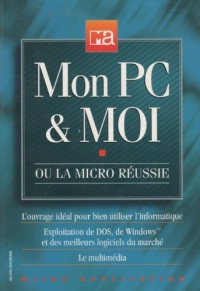 Mon PC et moi