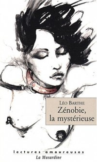Zénobie, la mystérieuse