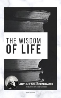 The Wisdom of Life