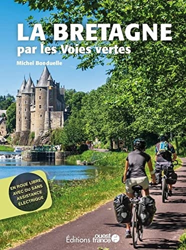 La Bretagne par les voies vertes