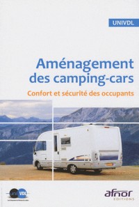 Aménagement des camping-cars: Confort et sécurité des occupants
