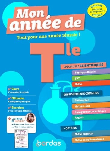 Mon Année de Tle Spécialités Physique-Chimie et Maths: Tout pour une année réussie !