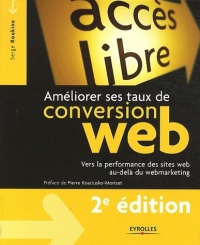 Améliorer ses taux de conversion web : Vers la performance des sites web au-delà du webmarketing