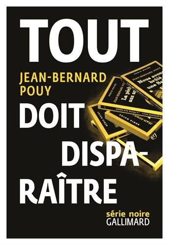 Tout doit disparaître: Nous avons brûlé une sainte, La Pêche aux anges, L'Homme à l'oreille croquée, Le cinéma de papa, RN 86