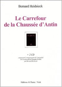 Le Carrefour de la Chaussée d'Antin (2CD audio)