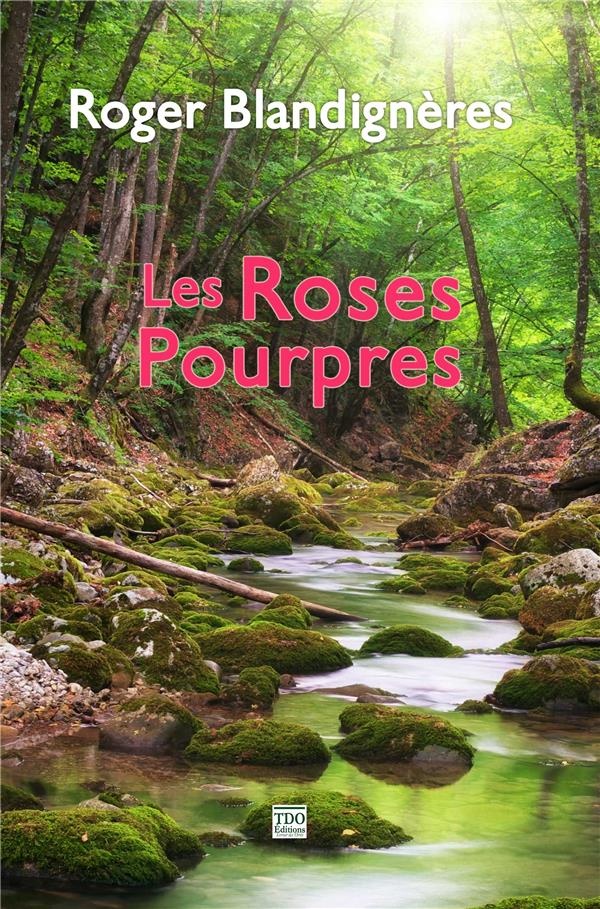 Les Roses Pourpres