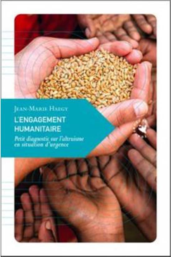 L Engagement Humanitaire - Petit Diagnostic Sur l Altruisme