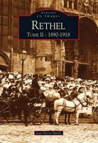 Rethel Tome II 1890-1918