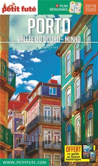 Guide Porto - Vallée Du Douro 2019 Petit Futé + Plan