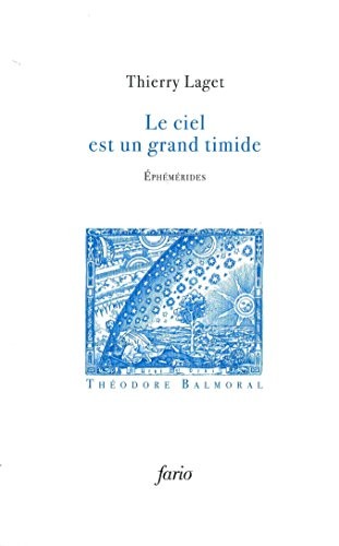 Le ciel est un grand timide