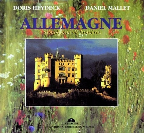 Allemagne - Symphonie de lumières