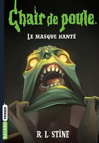 Chair de poule , Tome 05: Le masque hanté