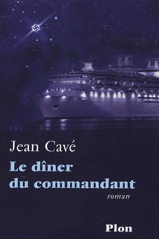 DINER DU COMMANDANT