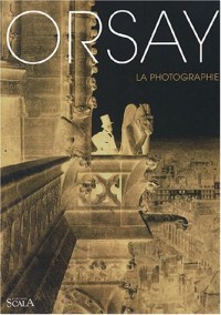 Orsay : La photographie