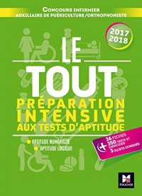 Le Tout Préparation intensive aux tests d'aptitude Concours IFSI/AP/Ortho 2017-2018