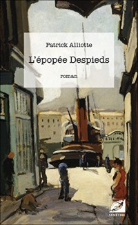 L'Épopée Despieds