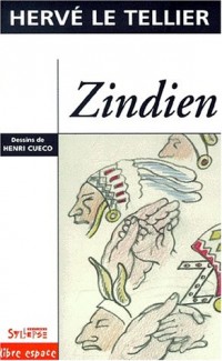 Zindien, suivi de Maraboulipien