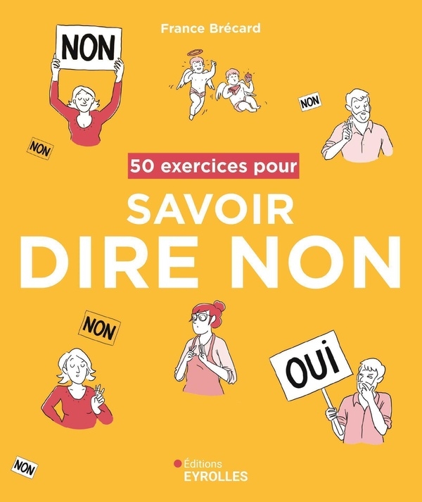 50 exercices pour savoir dire non