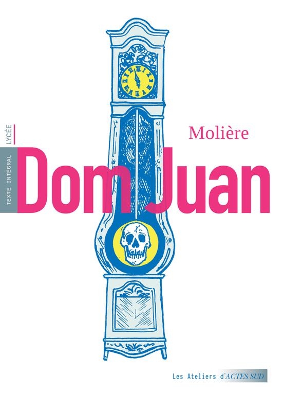 Dom Juan: ou le Festin de Pierre