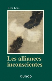 Les alliances inconscientes