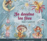 Je dessine les fées