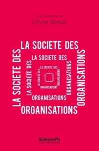 Societe des organisations (la)