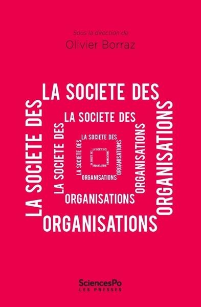 Societe des organisations (la)