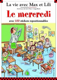 Le Mercredi : Avec 100 stickers repositionnables
