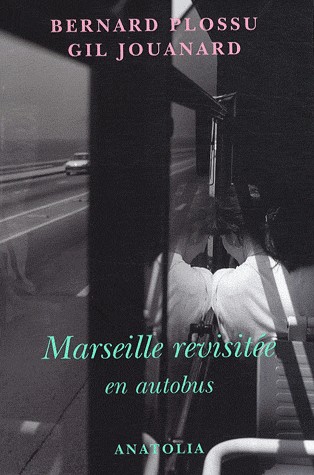 Marseille revisitée en autobus