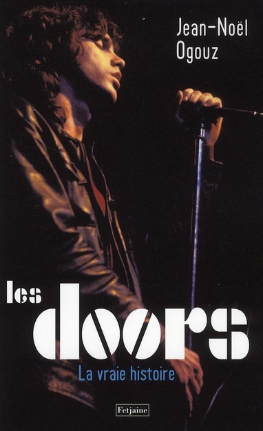 Les Doors : La vraie histoire
