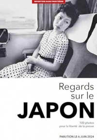 Regards sur le Japon - 100 photos pour la liberté de la presse - Volume 76