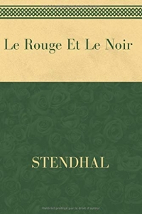 Le rouge et le noir (French edition)