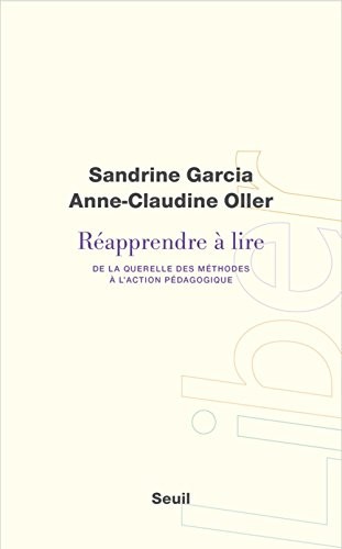 Réapprendre à lire. De la querelle des méthodes à