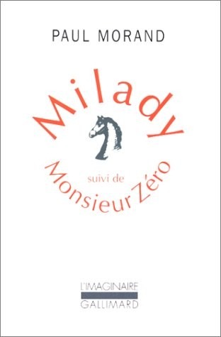 Milady/Monsieur Zéro