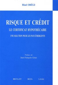 Risque et crédit - Le certificat hypothé