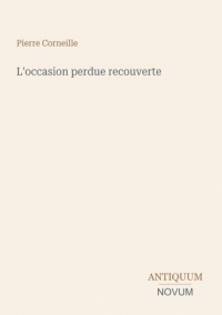 L'occasion perdue recouverte