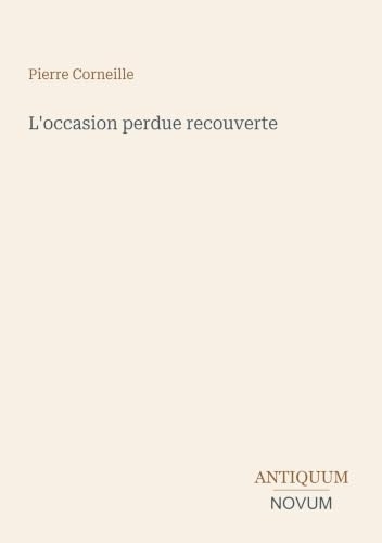L'occasion perdue recouverte