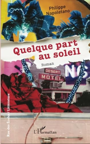 Quelque part au soleil