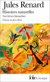 Histoires naturelles - Nos frères farouches