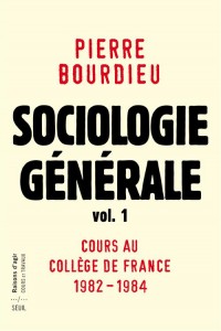 Sociologie générale vol. 1. Cours au Collège de France 1981-1983